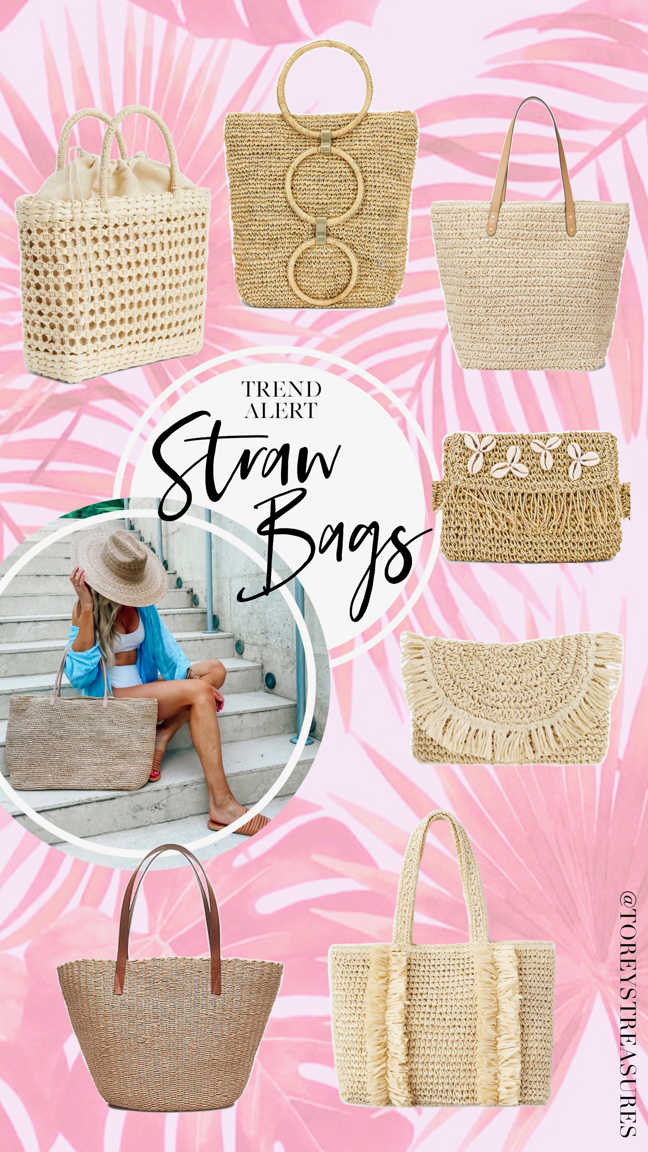 TREND ALERT: STRAW BAGS - Torey's Treasures